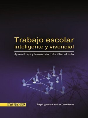 cover image of Trabajo escolar inteligente y vivencial